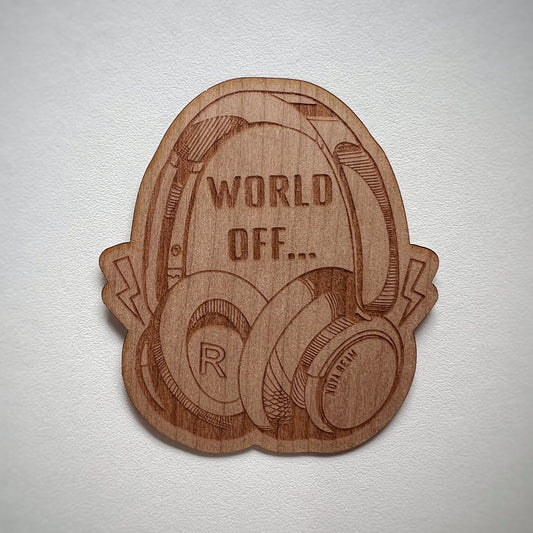 Headphones World Off || Wood Sticker